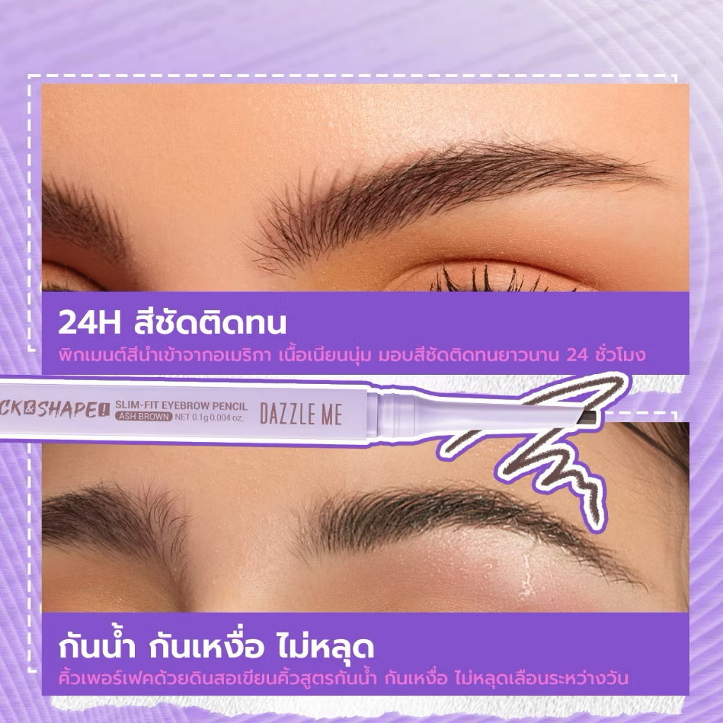 DAZZLE ME - LOCK & SHAPE SLIM FIT EYEBROW PENCIL