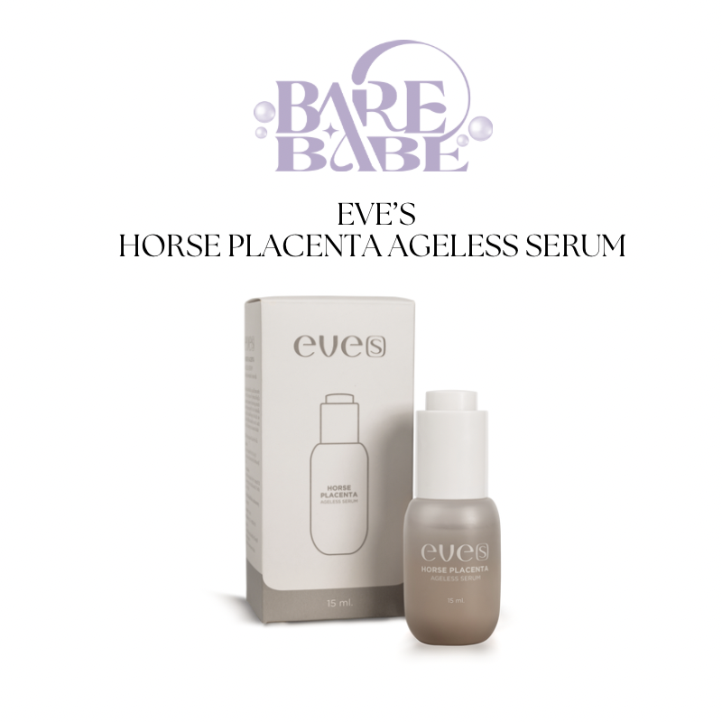 EVE’S - HORSE PLACENTA AGELESS SERUM