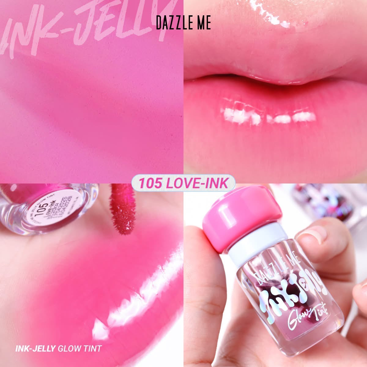 DAZZLE ME - INK JELLY GLOW TINT