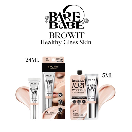 BROWIT-BY NONGCHAT HEALTHY GLASS SKIN FACE & BODY BASE